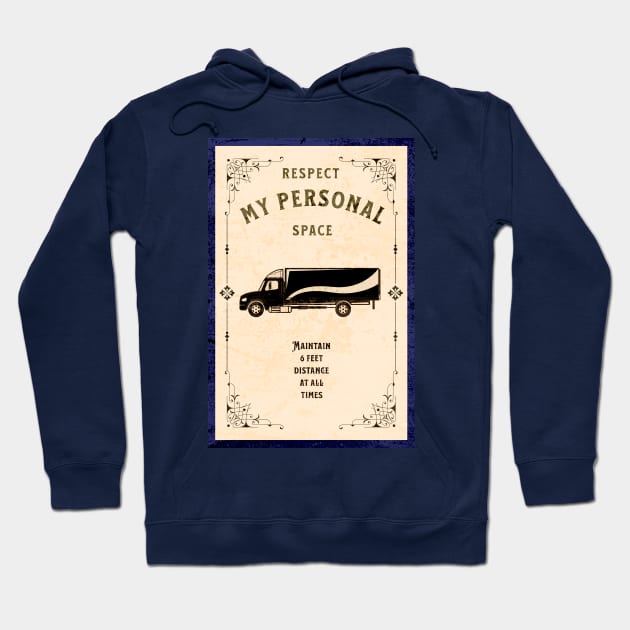 respect my personal space Hoodie by Srichusa